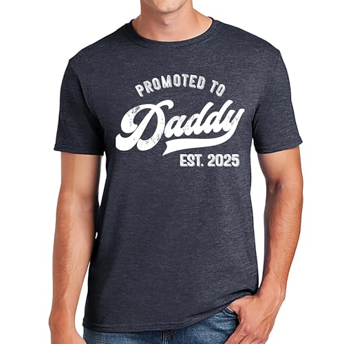 Promoted to Daddy 2025 T-Shirt Funny Humor New Dad Baby First Time
