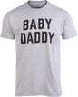 Baby Daddy | Funny New Father, Father's Day Dad Gift Humor Unisex T-Shirt