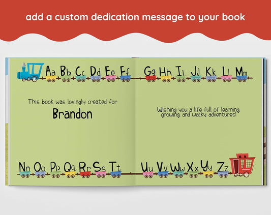 The ABC Train - ABC Book - Alphabet Learning for Toddlers 1-3 - Personalized Children's Book