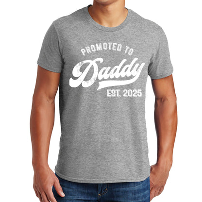 Promoted to Daddy 2025 T-Shirt Funny Humor New Dad Baby First Time