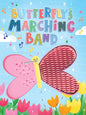 Butterfly's Marching Band - Silicone Touch and Feel Board Book - Sensory Board Book