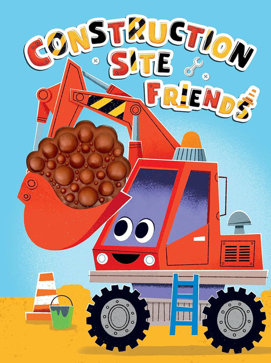 Construction Site Friends - Silicone Touch and Feel Board Book - Sensory Board Book