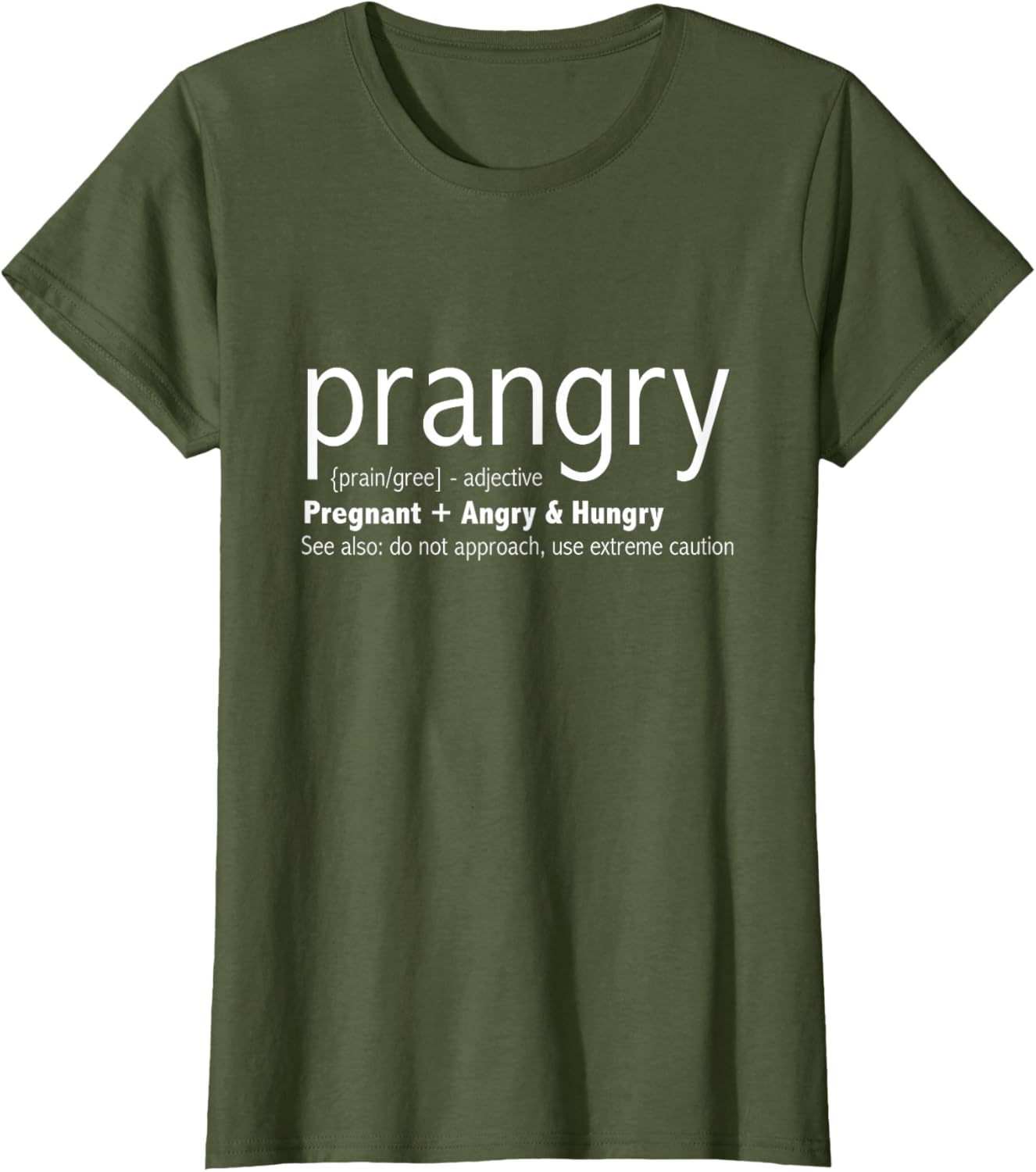 Prangry Pregnancy Funny - Pregnant Mom to Be Gifts T-Shirt