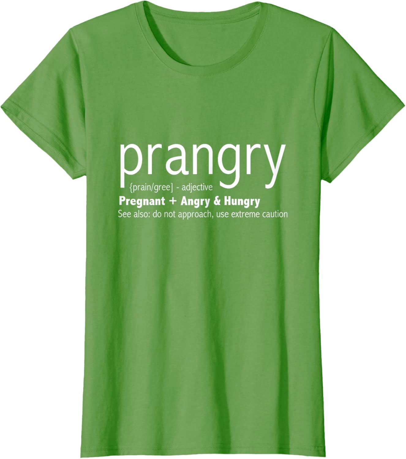 Prangry Pregnancy Funny - Pregnant Mom to Be Gifts T-Shirt